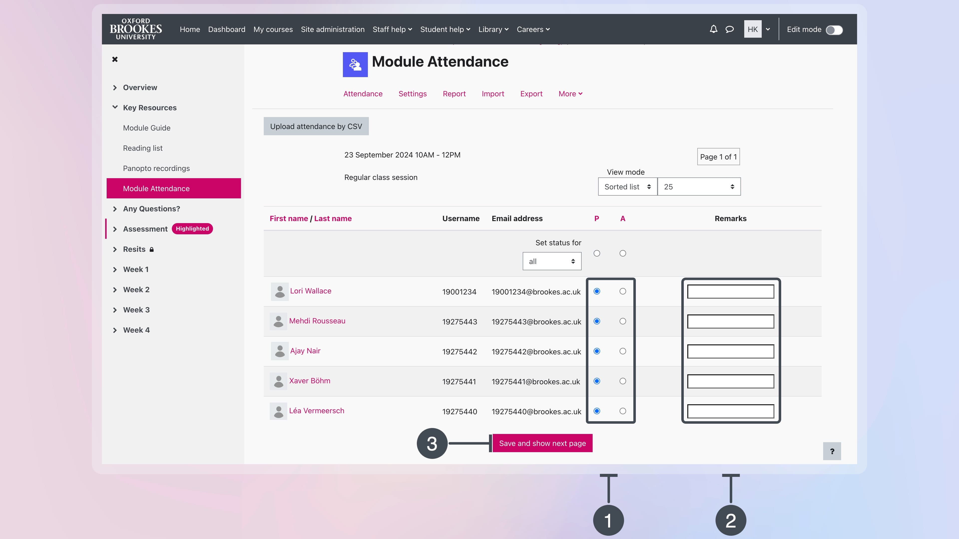 View of Moodle Attendance screen highlighting statuses P and A with 1, empty Remarks field with 2, and Save button with 3.
