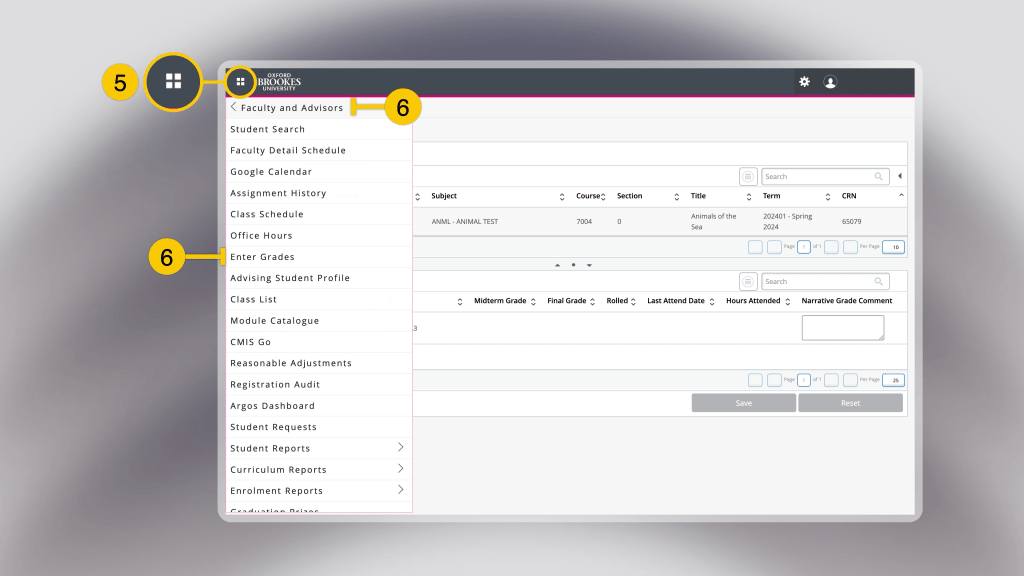 Banner screenshot with the left sidebar open and highlighted the menu icon top left with number 5 and the words 'Faculty and advisors' and 'Enter grades' with number 6.